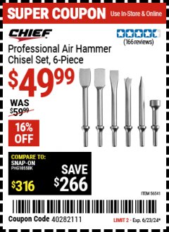 Harbor Freight Coupon CHIEF PROFESSIONAL AIR HAMMER CHISEL SET, 6-PIECE Lot No. 56541 Expired: 6/23/24 - $49.99