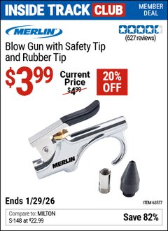 Harbor Freight ITC Coupon MERLIN BLOW GUN WITH SAFETY TIP AND RUBBER TIP Lot No. 63577 Dates Valid: 12/31/69 - 1/29/26 - $3.99