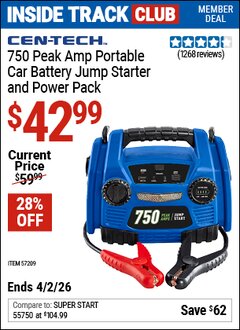 Harbor Freight ITC Coupon CEN-TECH 750 PEAK AMP PORTABLE CAR BATTERY JUMP STARTER AND POWER PACK Lot No. 57209 Dates Valid: 12/31/69 - 4/2/26 - $42.99