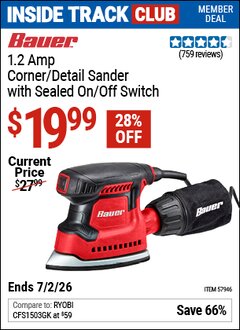 Harbor Freight ITC Coupon BAUER 1.2 AMP CORNER/DETAIL SANDER WITH SEALED ON/OFF SWITCH Lot No. 57946 Dates Valid: 12/31/69 - 7/2/26 - $19.99
