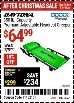 Harbor Freight Coupon DAYTONA 350 LB. CAPACITY PREMIUM ADJUSTABLE HEADREST CREEPER Lot No. 58865 Expired: 1/8/23 - $64.99