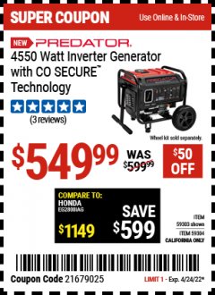 Harbor Freight Coupon PREDATOR 4550 WATT OPEN-FRAME INVERTER GENERATOR WITH CO SECURE TECHNOLOGY Lot No. 59192/59189/59303/59304/72936 Expired: 4/24/22 - $549.99