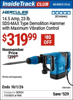 Harbor Freight Coupon HERCULES 14.5 AMP, 23 LB. SDS-MAX TYPE DEMOLITION HAMMER WITH MAXIMUM VIBRATION CONTROL Lot No. 56843 Valid: 12/31/69 - 10/1/26 - $319.99