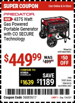 Harbor Freight Coupon PREDATOR 4375 WATT GAS-POWERED PORTABLE GENERATOR WITH CO SECURE TECHNOLOGY Lot No. 59207/59132/72912 Expired: 7/4/22 - $449.99