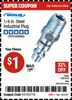 Harbor Freight Coupon MERLIN 1/4 IN. STEEL INDUSTRIAL PLUG Lot No. 63548/63562 Expired: 10/2/22 - $1