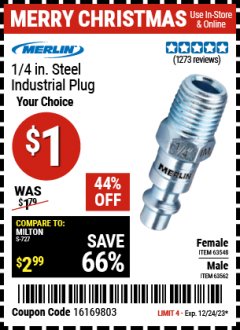 Harbor Freight Coupon MERLIN 1/4 IN. STEEL INDUSTRIAL PLUG Lot No. 63548/63562 Expired: 12/24/23 - $1