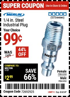 Harbor Freight Coupon MERLIN 1/4 IN. STEEL INDUSTRIAL PLUG Lot No. 63548/63562 Expired: 8/4/24 - $0.99