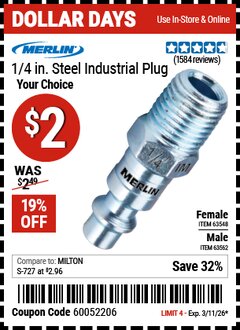 Harbor Freight Coupon MERLIN 1/4 IN. STEEL INDUSTRIAL PLUG Lot No. 63548/63562 Expired: 3/11/26 - $2