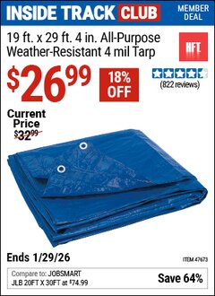 Harbor Freight ITC Coupon HFT 19 FT. X 29 FT. 4 IN. BLUE ALL-PURPOSE WEATHER-RESISTANT 4 MIL TARP Lot No. 47673 Dates Valid: 12/31/69 - 1/29/26 - $26.99