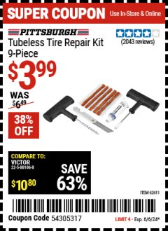Harbor Freight Coupon PITTSBURGH TUBELESS TIRE REPAIR KIT, 9-PIECE Lot No. 62611 Expired: 6/6/24 - $3.99