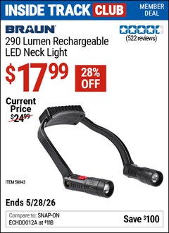 Harbor Freight Coupon BRAUN 290 LUMEN RECHARGEABLE LED NECK LIGHT Lot No. 58043 Valid: 12/31/69 - 5/28/26 - $17.99