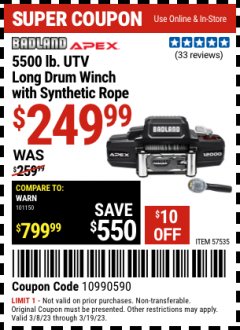 Harbor Freight Coupon BADLAND APEX 5500 LB. UTV LONG-DRUM WINCH WITH SYNTHETIC ROPE Lot No. 57535 Expired: 3/19/23 - $249.99