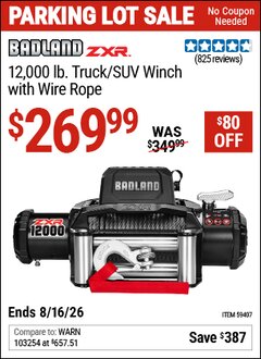 Harbor Freight Coupon BADLAND ZXR 12,000 LB. TRUCK/SUV WINCH WITH WIRE ROPE Lot No. 59407 Expired: 8/16/26 - $269.99