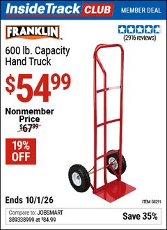 Harbor Freight Coupon FRANKLIN 600 LB. CAPACITY HAND TRUCK Lot No. 58291 Valid: 12/31/69 - 10/1/26 - $54.99