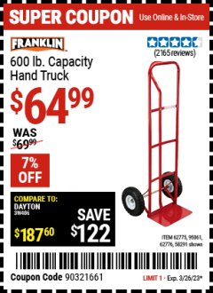 Harbor Freight Coupon FRANKLIN 600 LB. CAPACITY HAND TRUCK Lot No. 58291 Expired: 3/26/23 - $64.99