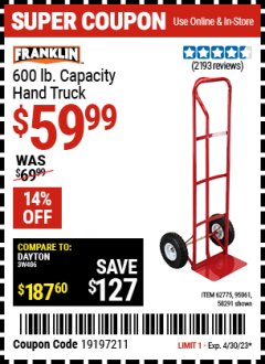 Harbor Freight Coupon FRANKLIN 600 LB. CAPACITY HAND TRUCK Lot No. 58291 Expired: 4/30/23 - $59.99
