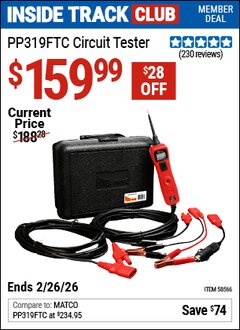 Harbor Freight ITC Coupon POWER PROBE PP319FTC CIRCUIT TESTER Lot No. 58566 Expired: 2/26/26 - $159.99