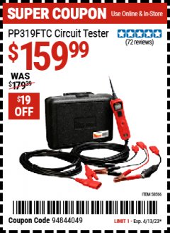 Harbor Freight Coupon POWER PROBE PP319FTC CIRCUIT TESTER Lot No. 58566 Expired: 4/13/23 - $159.99