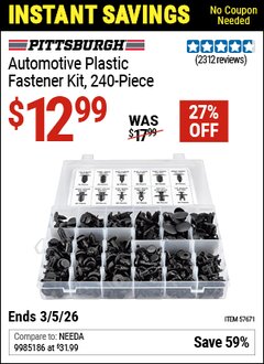 Harbor Freight Coupon PITTSBURGH AUTOMOTIVE PLASTIC FASTENER KIT, 240-PIECE Lot No. 57671 Expired: 3/5/26 - $12.99