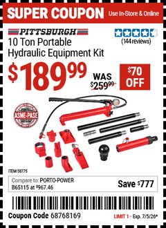 Harbor Freight Coupon PITTSBURGH 10 TON PORTABLE HYDRAULIC EQUIPMENT KIT Lot No. 58775 Valid Thru: 7/5/26 - $189.99