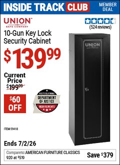 Harbor Freight ITC Coupon UNION SAFE COMPANY 10-GUN KEY LOCK SECURITY CABINET Lot No. 59418 Dates Valid: 12/31/69 - 7/2/26 - $139.99