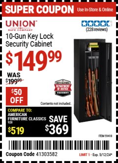 Harbor Freight Coupon UNION SAFE COMPANY 10-GUN KEY LOCK SECURITY CABINET Lot No. 59418 Expired: 5/12/24 - $149.99