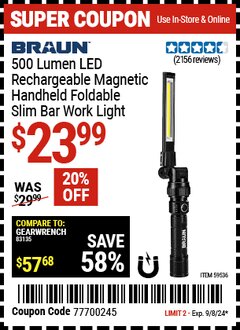 Harbor Freight Coupon BRAUN 500 LUMEN LED RECHARGEABLE MAGNETIC HANDHELD FOLDABLE SLIM BAR WORK LIGHT Lot No. 59536 Expired: 9/8/24 - $23.99