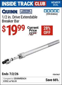 Harbor Freight ITC Coupon QUINN 1/2 IN. DRIVE EXTENDABLE BREAKER BAR Lot No. 58627 Dates Valid: 12/31/69 - 7/2/26 - $19.99