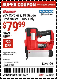 Harbor Freight Coupon BAUER 20V CORDLESS, 18 GAUGE BRAD NAILER - TOOL ONLY Lot No. 57180 Expired: 2/2/25 - $79.99
