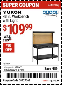 Harbor Freight Coupon YUKON 48 IN. WORKBENCH WITH LIGHT Lot No. 58695 Valid Thru: 7/5/26 - $109.99