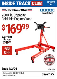Harbor Freight ITC Coupon PITTSBURGH 2000 LB. CAPACITY FOLDABLE ENGINE STAND Lot No. 59200 Dates Valid: 12/31/69 - 4/2/26 - $169.99