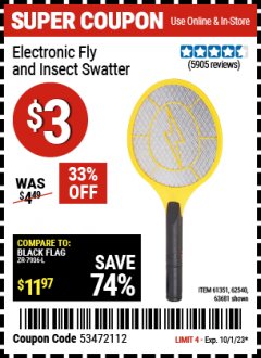 Harbor Freight Coupon ELECTRONIC FLY AND INSECT SWATTER Lot No. 61351/62540/63681 Expired: 10/1/23 - $3