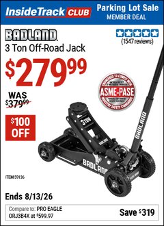 Harbor Freight ITC Coupon BADLAND 3 TON OFF-ROAD JACK Lot No. 59136 Expired: 8/13/26 - $279.99