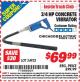 Harbor Freight ITC Coupon CHICAGO ELECTRIC 3/4 HP CONCRETE VIBRATOR Lot No. 34923 Expired: 3/31/15 - $69.99