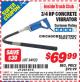 Harbor Freight ITC Coupon CHICAGO ELECTRIC 3/4 HP CONCRETE VIBRATOR Lot No. 34923 Expired: 5/31/15 - $69.99