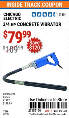Harbor Freight ITC Coupon CHICAGO ELECTRIC 3/4 HP CONCRETE VIBRATOR Lot No. 34923 Expired: 8/31/20 - $79.9