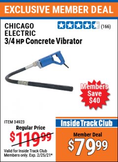 Harbor Freight ITC Coupon CHICAGO ELECTRIC 3/4 HP CONCRETE VIBRATOR Lot No. 34923 Expired: 2/25/21 - $79.99