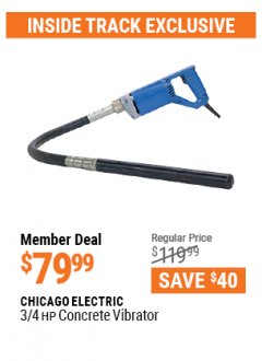 Harbor Freight ITC Coupon CHICAGO ELECTRIC 3/4 HP CONCRETE VIBRATOR Lot No. 34923 Expired: 4/29/21 - $79.99