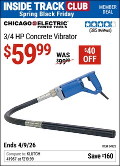 Harbor Freight ITC Coupon CHICAGO ELECTRIC 3/4 HP CONCRETE VIBRATOR Lot No. 34923 Expired: 4/9/26 - $59.99