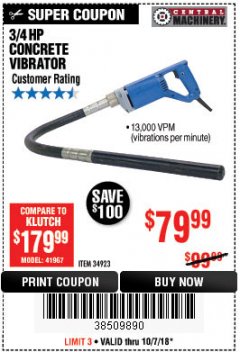 Harbor Freight Coupon CHICAGO ELECTRIC 3/4 HP CONCRETE VIBRATOR Lot No. 34923 Expired: 10/7/18 - $79.99