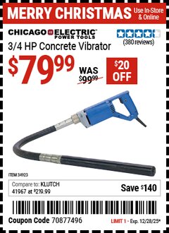 Harbor Freight Coupon CHICAGO ELECTRIC 3/4 HP CONCRETE VIBRATOR Lot No. 34923 Expired: 12/28/25 - $79.99
