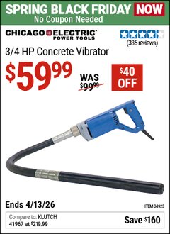Harbor Freight Coupon CHICAGO ELECTRIC 3/4 HP CONCRETE VIBRATOR Lot No. 34923 Expired: 4/12/26 - $59.99
