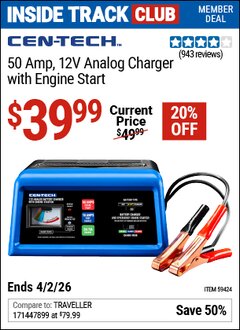 Harbor Freight ITC Coupon CEN-TECH 50 AMP, 12V ANALOG CHARGER WITH ENGINE START Lot No. 59424 Dates Valid: 12/31/69 - 4/2/26 - $39.99