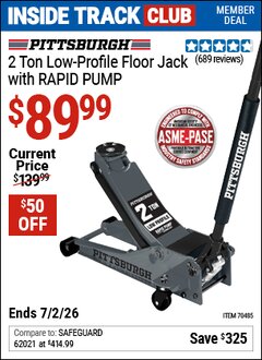 Harbor Freight ITC Coupon PITTSBURGH 2 TON LOW-PROFILE FLOOR JACK WITH RAPID PUMP, SLATE GRAY Lot No. 70485 Dates Valid: 12/31/69 - 7/2/26 - $89.99