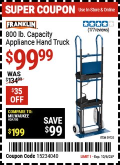Harbor Freight Coupon FRANKLIN 800 LB. CAPACITY APPLIANCE HAND TRUCK Lot No. 59725 Expired: 10/6/24 - $99.99