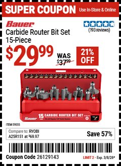 Harbor Freight Coupon BAUER CARBIDE ROUTER BIT SET, 15-PIECE Lot No. 59555 Expired: 3/8/26 - $29.99