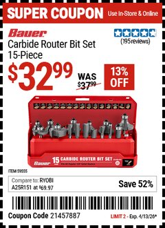 Harbor Freight Coupon BAUER CARBIDE ROUTER BIT SET, 15-PIECE Lot No. 59555 Expired: 4/13/26 - $32.99
