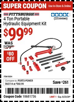 Harbor Freight Coupon PITTSBURGH 4 TON PORTABLE HYDRAULIC EQUIPMENT KIT Lot No. 58204 Expired: 8/23/26 - $99.99