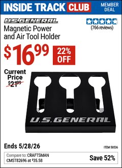 Harbor Freight Coupon U.S. GENERAL MAGNETIC POWER AND AIR TOOL HOLDER Lot No. 58536 Valid: 12/31/69 - 5/28/26 - $16.99