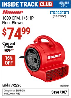Harbor Freight ITC Coupon BAUER 1000 CFM, 1/5 HP FLOOR BLOWER Lot No. 59429 Dates Valid: 12/31/69 - 7/2/26 - $74.99